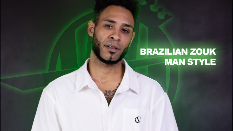 Brazilian Zouk Man Style class 6 (24K Magic Man style class 1)